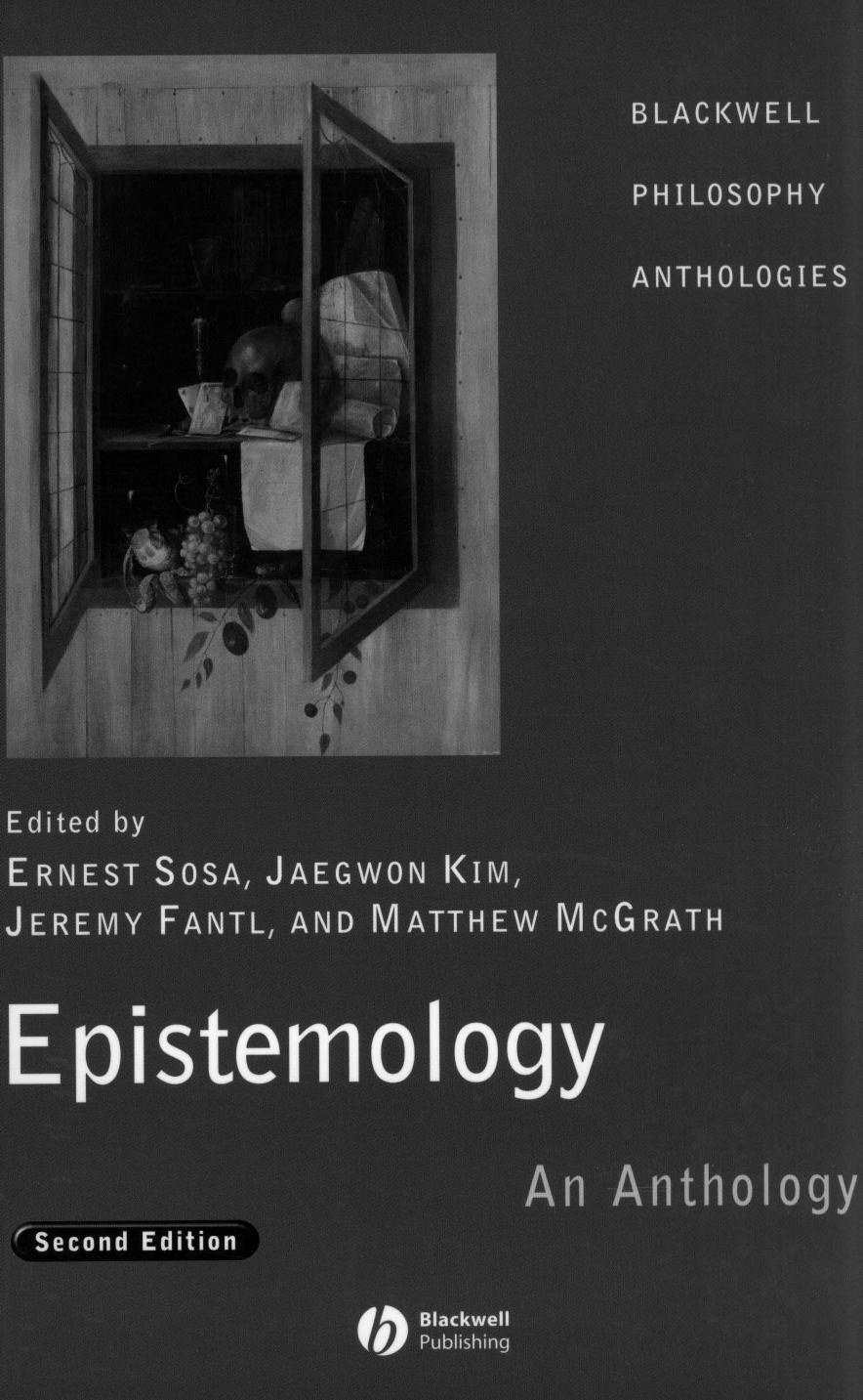 Epistemology: An Anthology