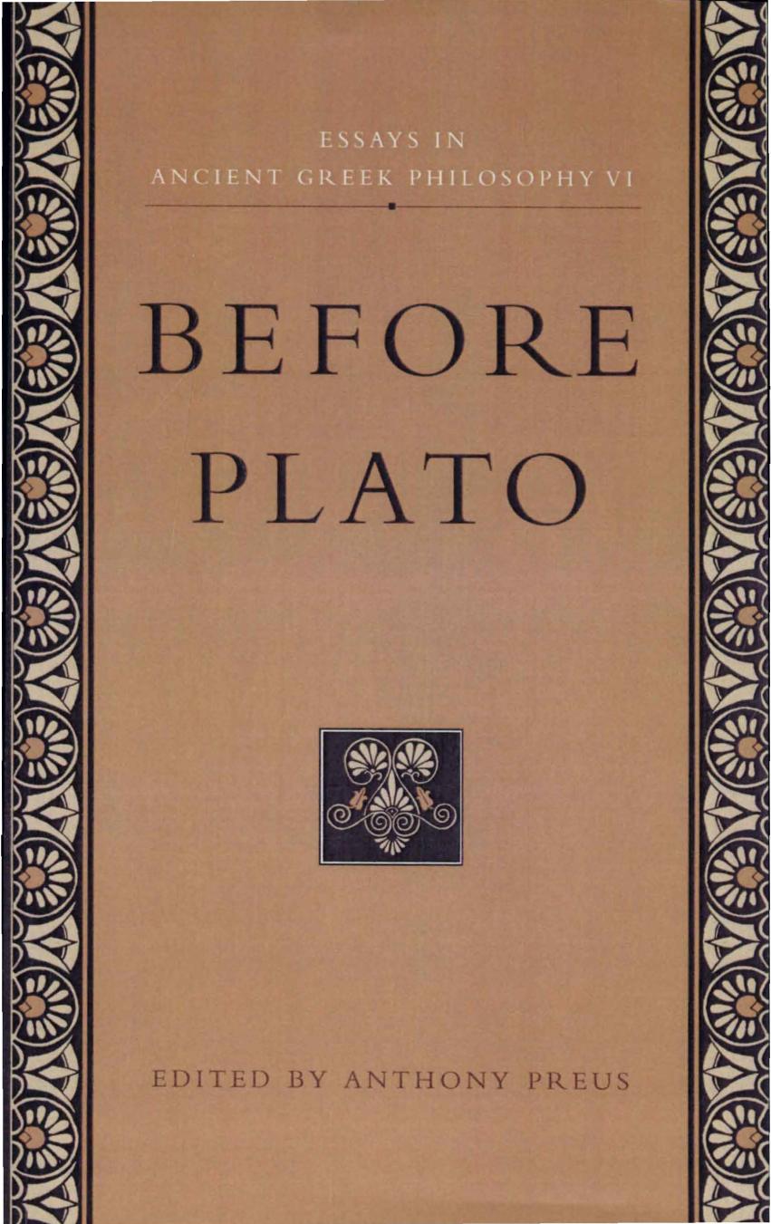 Essays in Ancient Greek Philosophy VI: Before Plato