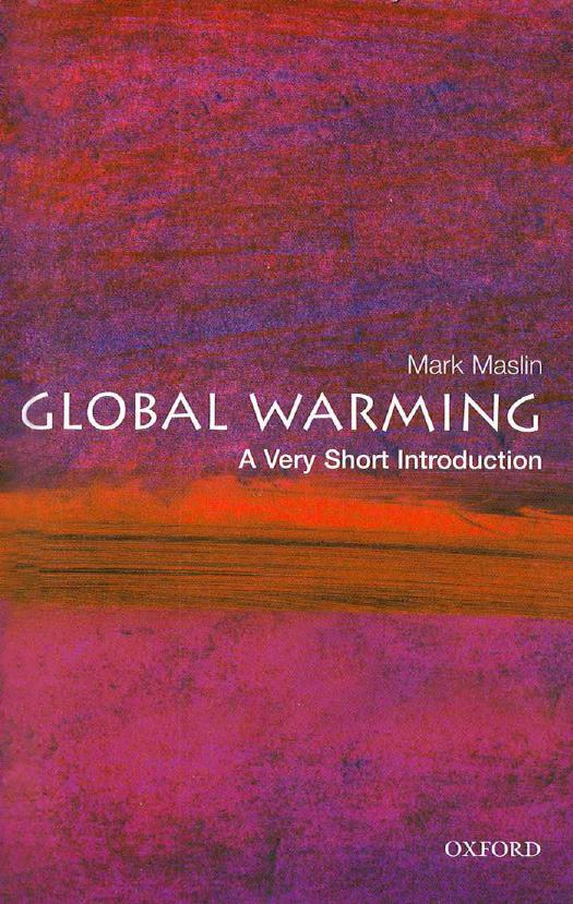 Global Warming: A Very Short Introduction