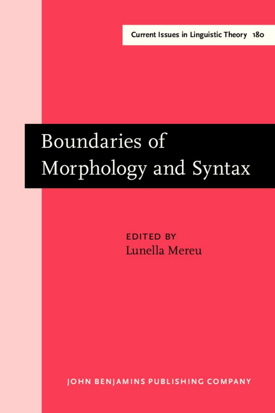 Boundaries of Morphology and Syntax