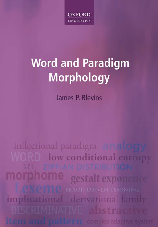 Word and Paradigm Morphology