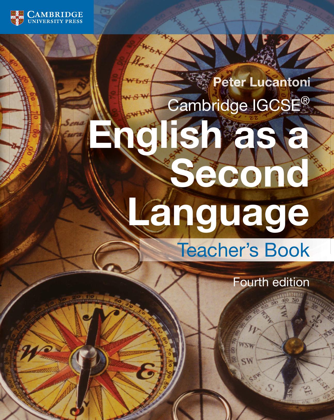 Cambridge IGCSE® English as a Second Language Teacher's Book