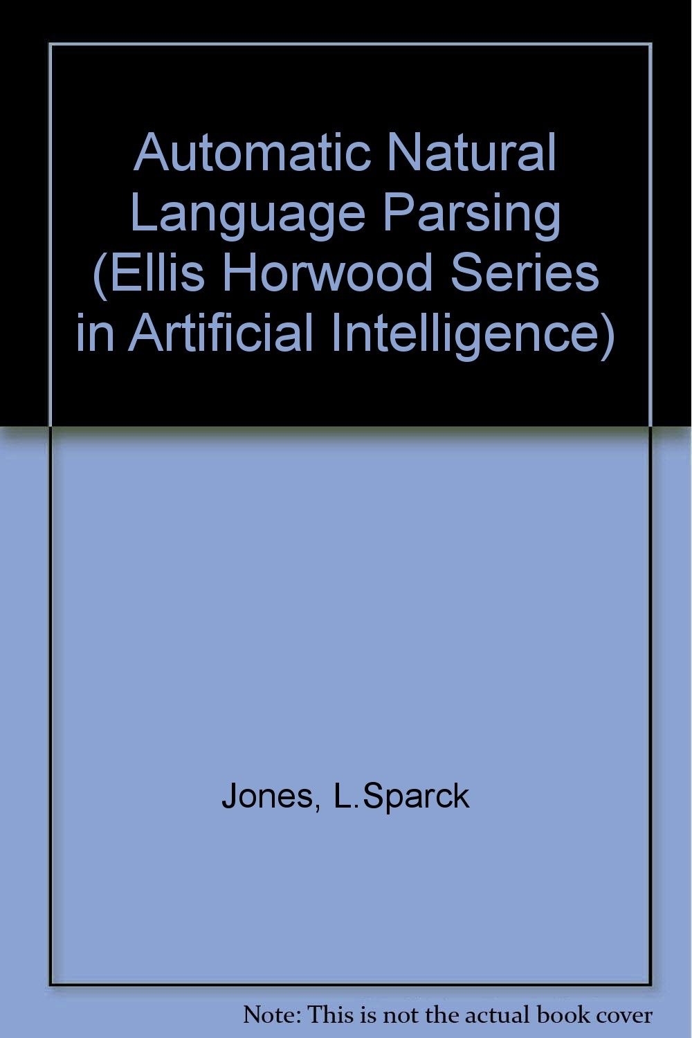 Automatic Natural Language Parsing