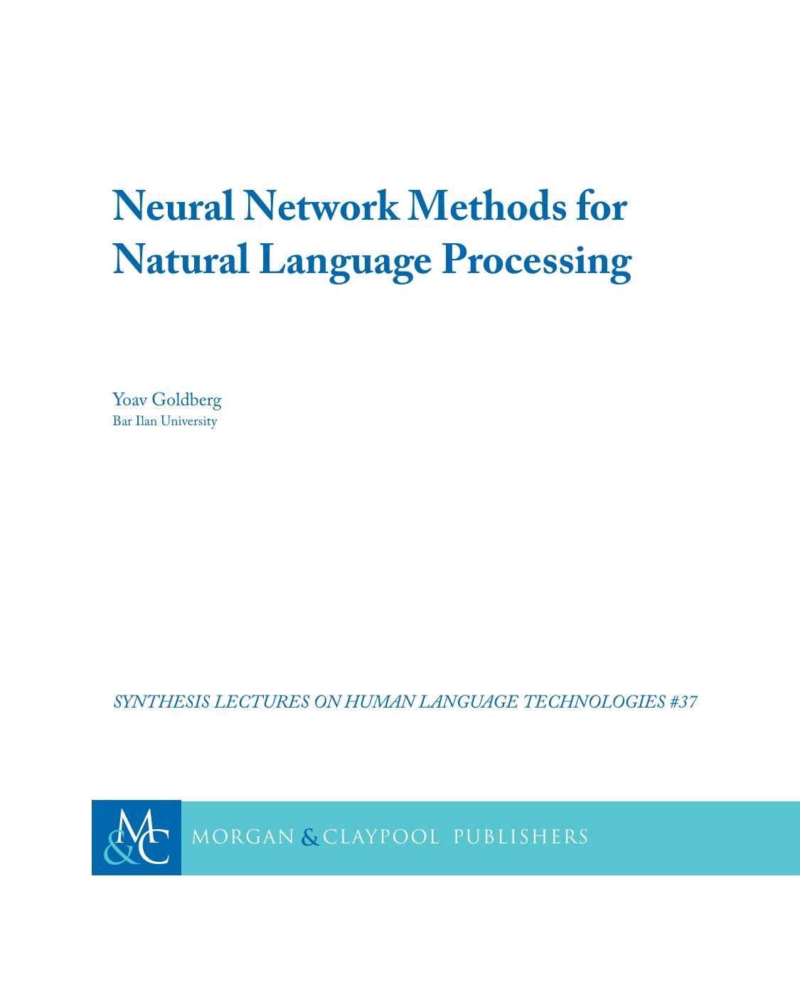 Neural Network Methods for Natural Language Processing