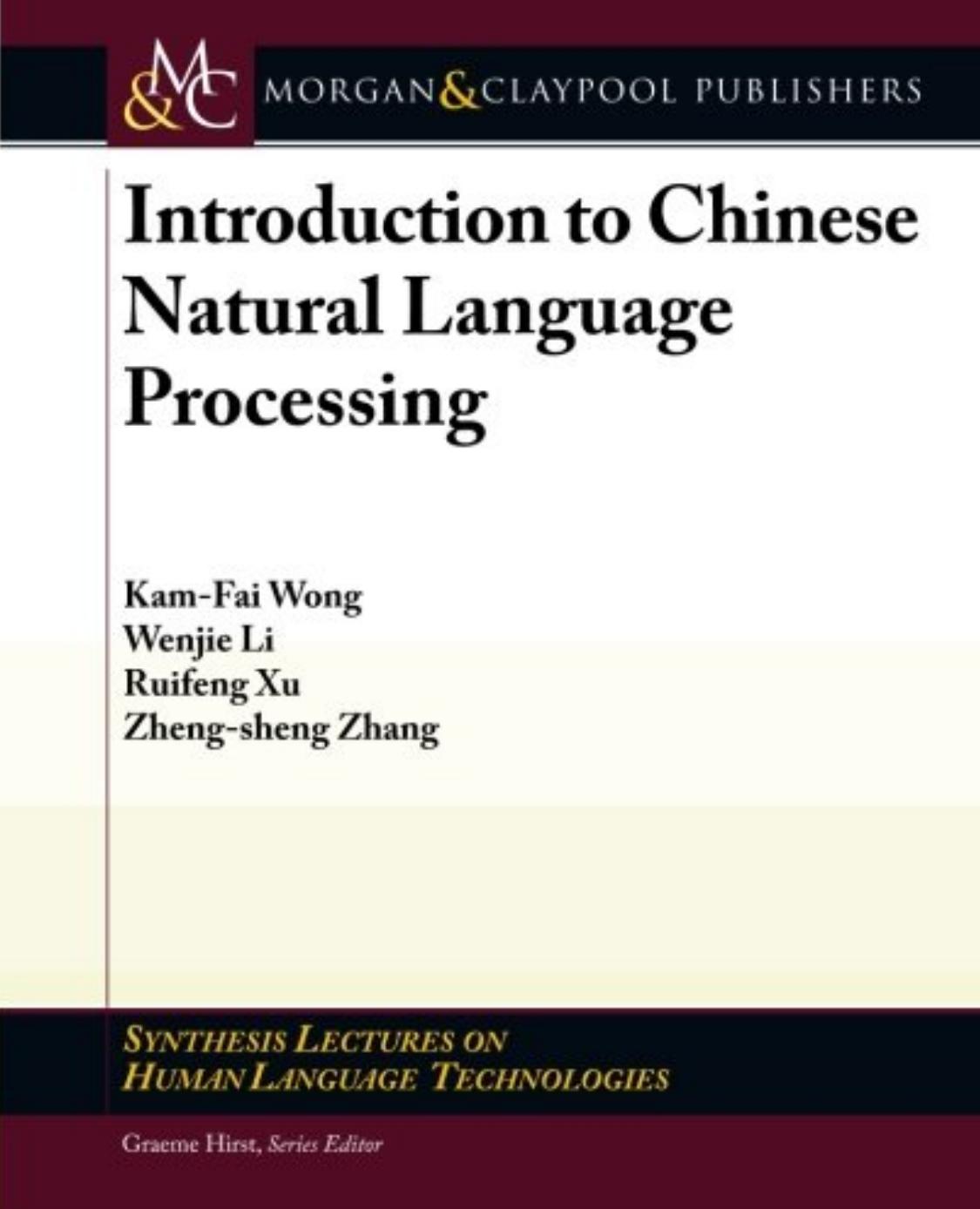 Introduction to Chinese Natural Language Processing