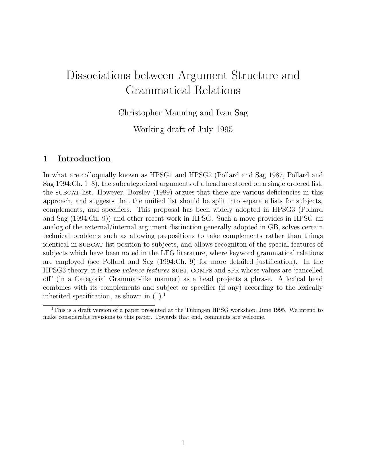 Dissociations Between Argument Structure & Grammatical Relations (working draft)