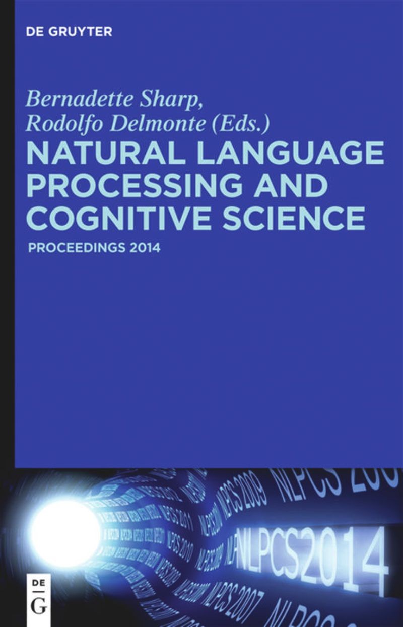 Natural Language Processing and Cognitive Science: Proceedings 2014