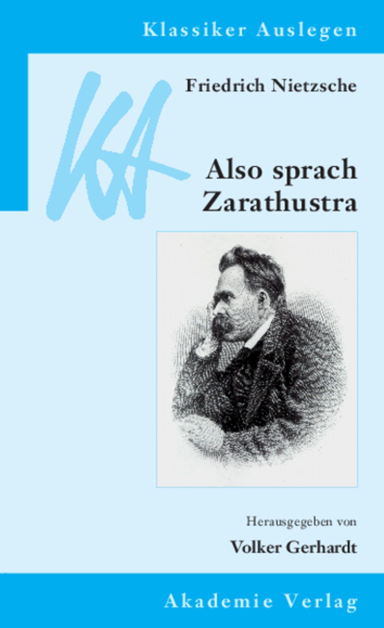 Friedrich Nietzsche: Also sprach Zarathustra