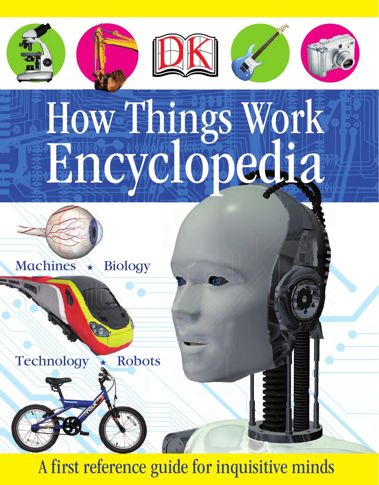 How Things Work Encyclopedia