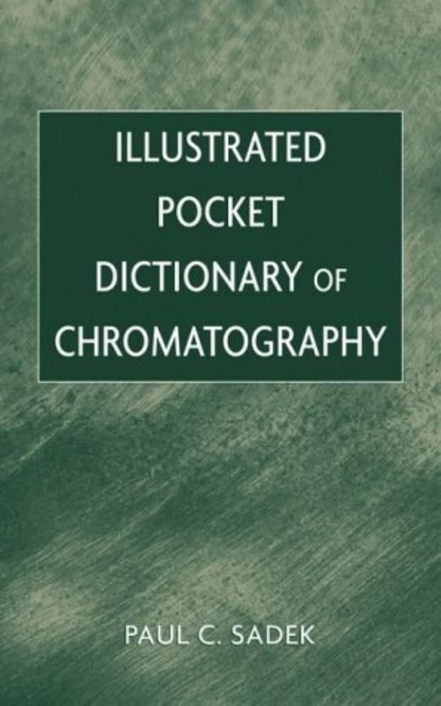 Illustrated Pocket Dictionary of Chromatography