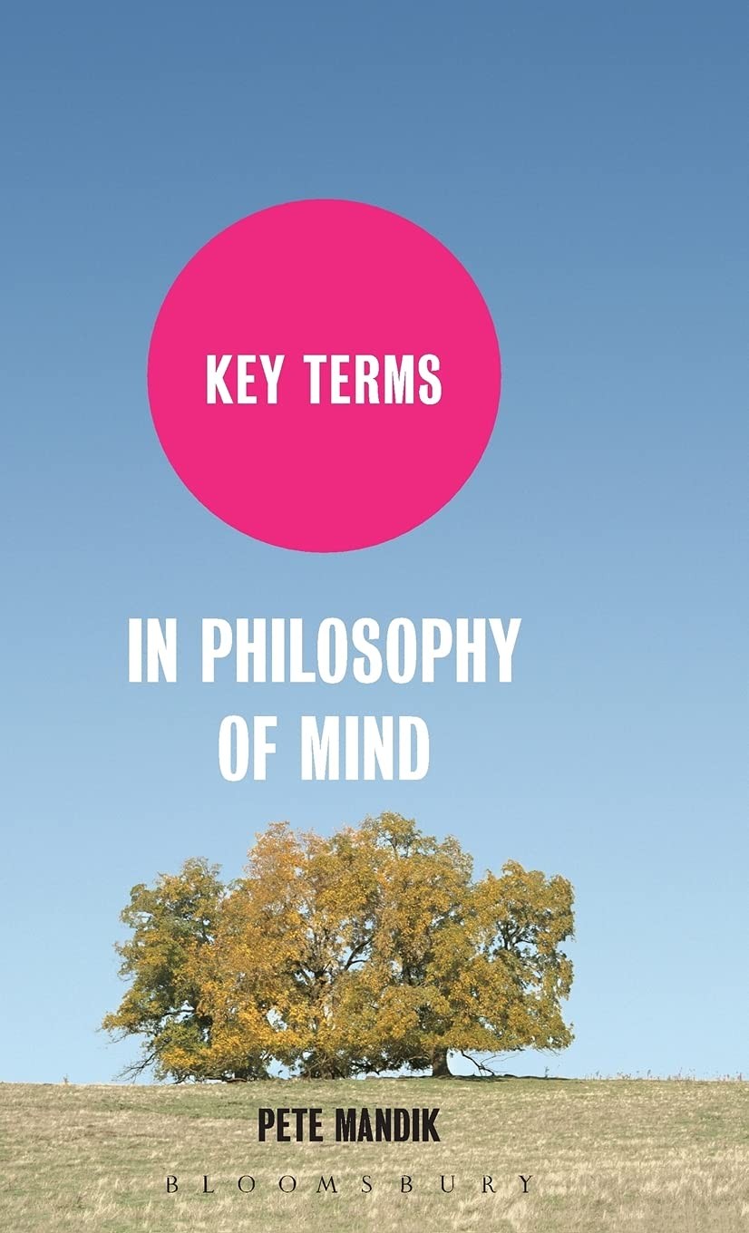 Key Terms in Philosophy of Mind