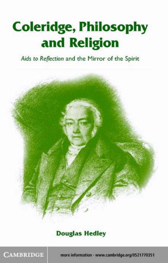 Coleridge, Philosophy and Religion: Aids to Reflection and the Mirror of the Spirit