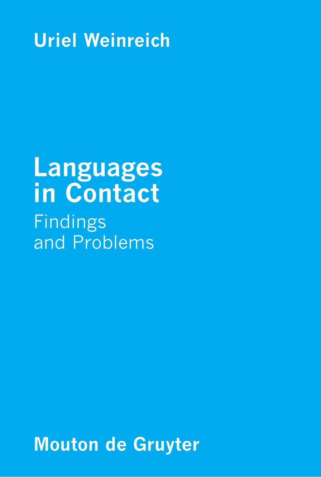 Languages in Contact: Findings and Problems