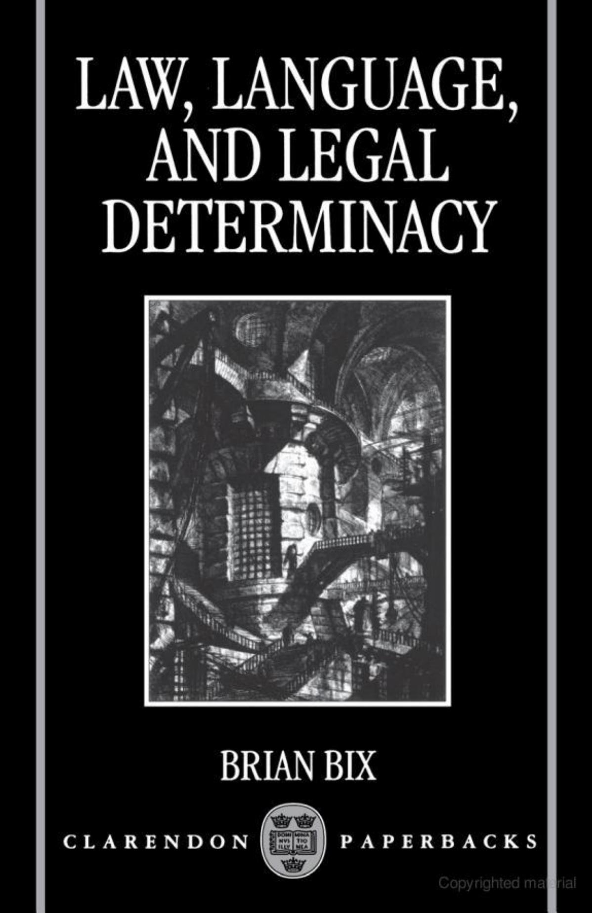 Law, Language, and Legal Determinacy