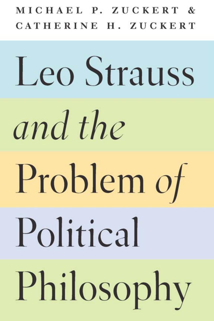 Leo Strauss and the Problem of Political Philosophy