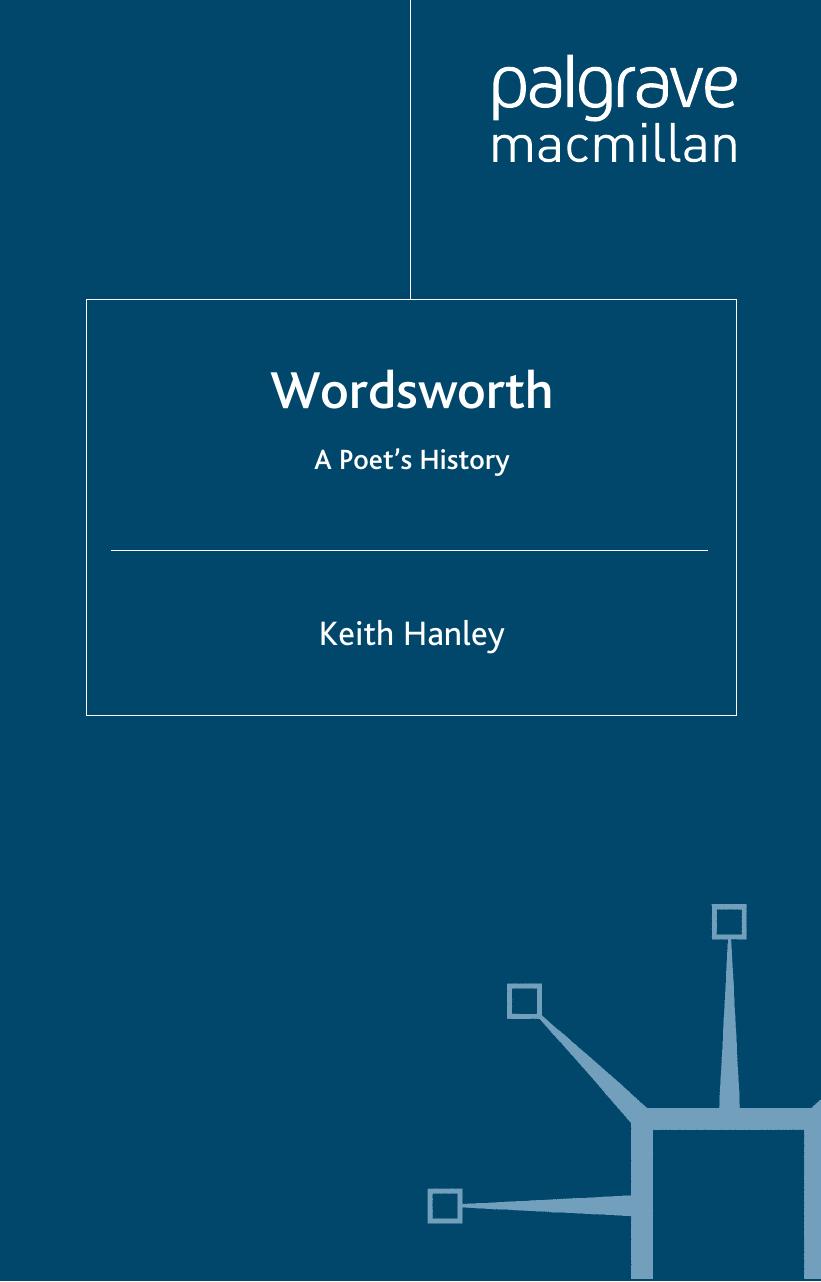 Wordsworth: A Poet's History