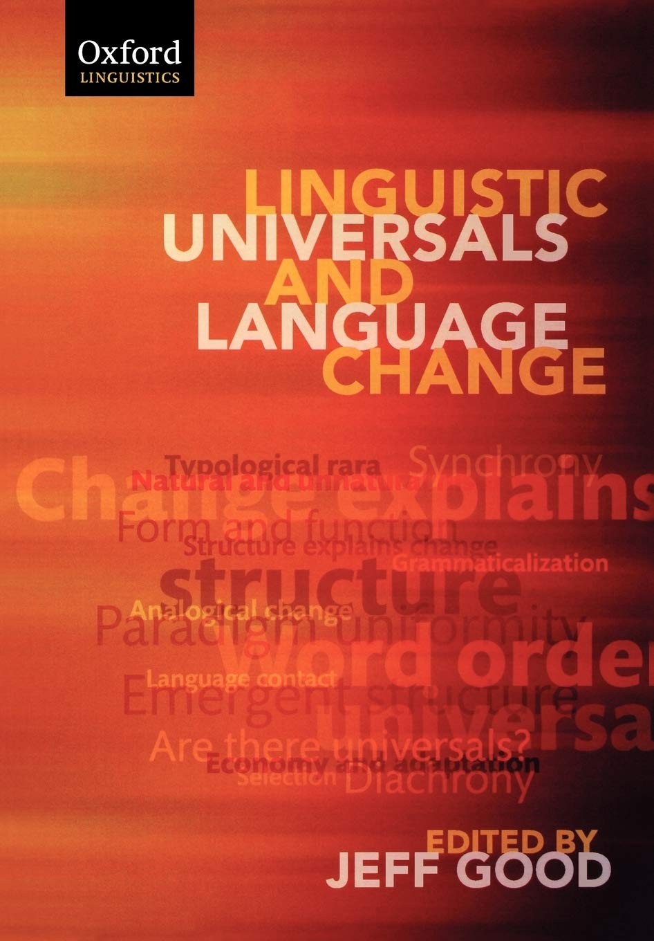 Linguistic Universals and Language Change