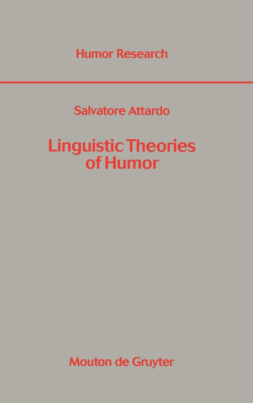 Linguistic Theories of Humor