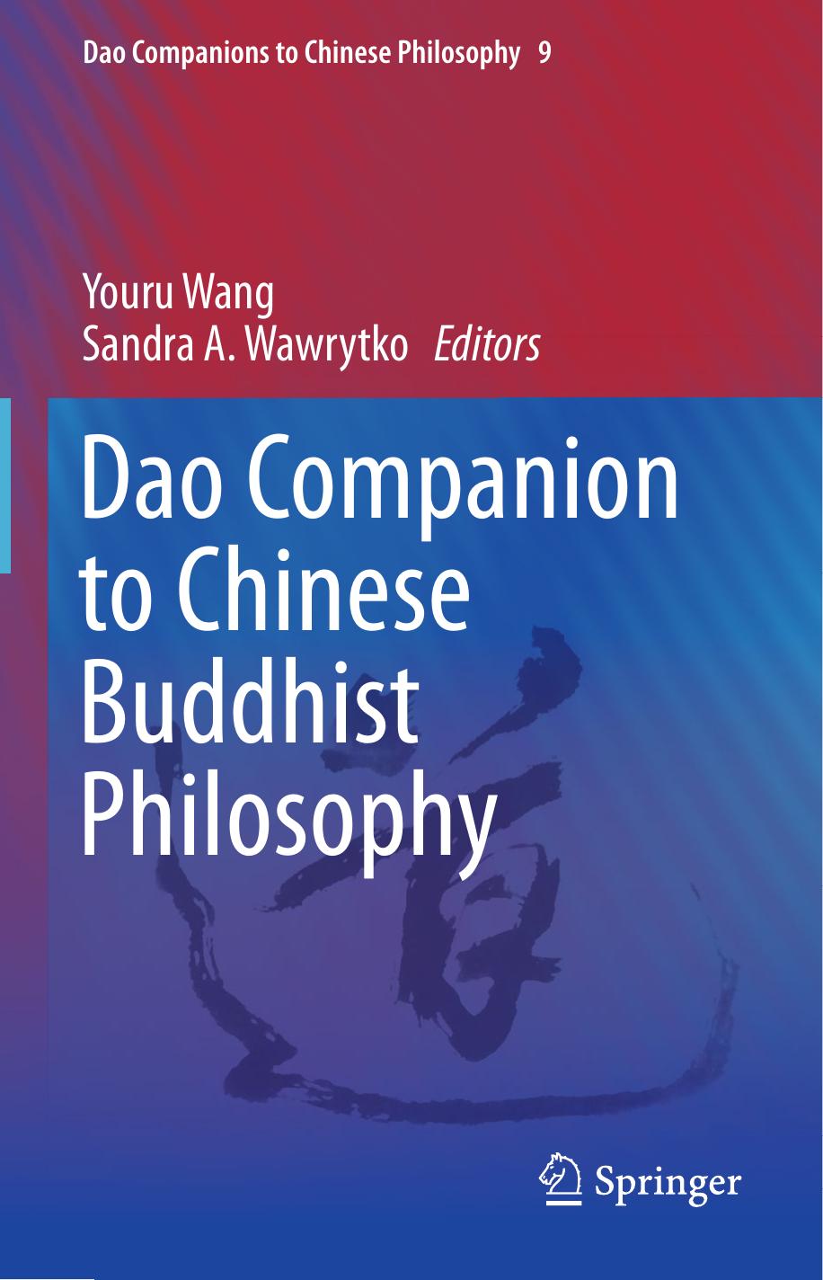 Dao Companion to Chinese Buddhist Philosophy