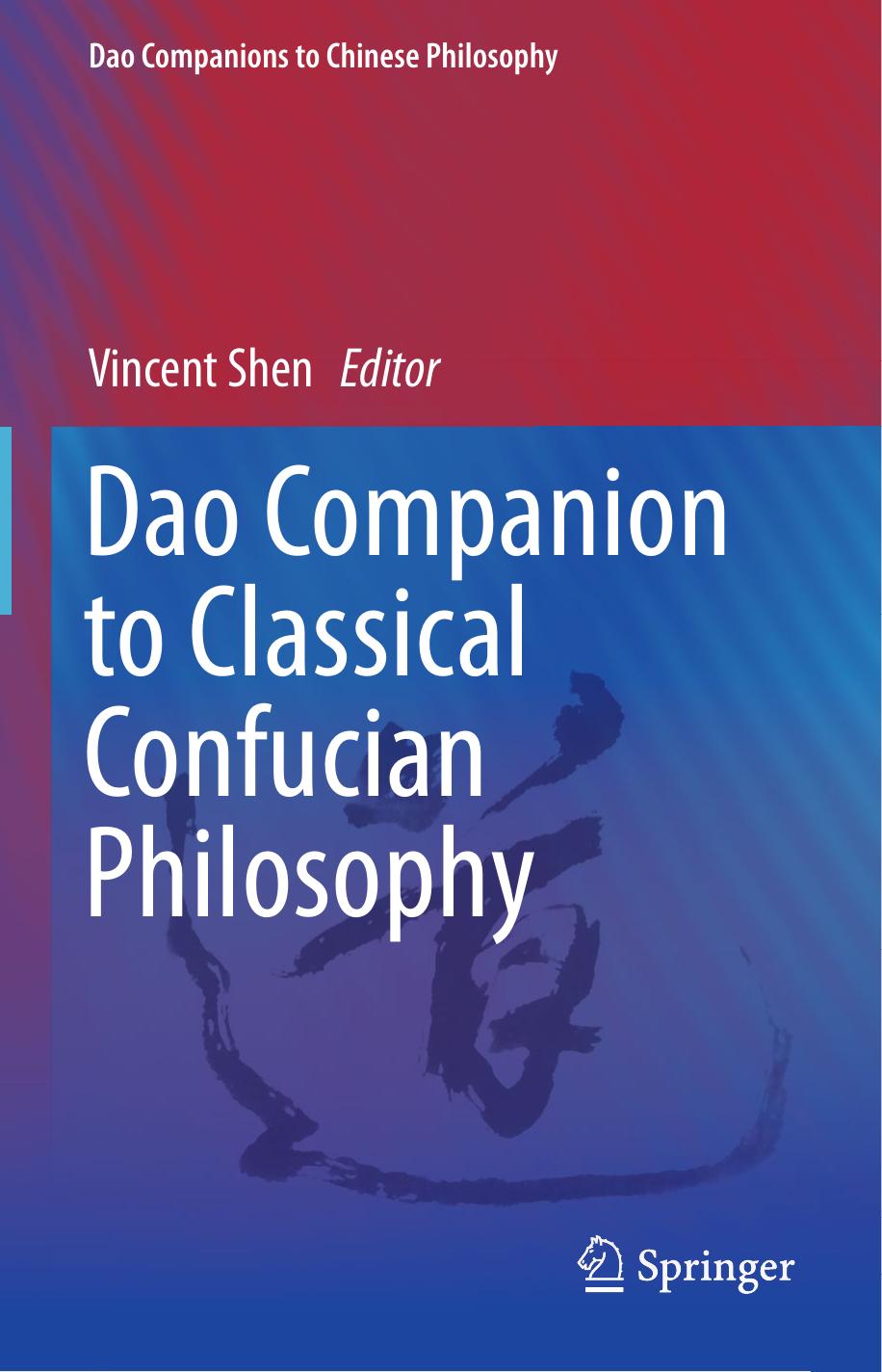 Dao Companion to Classical Confucian Philosophy