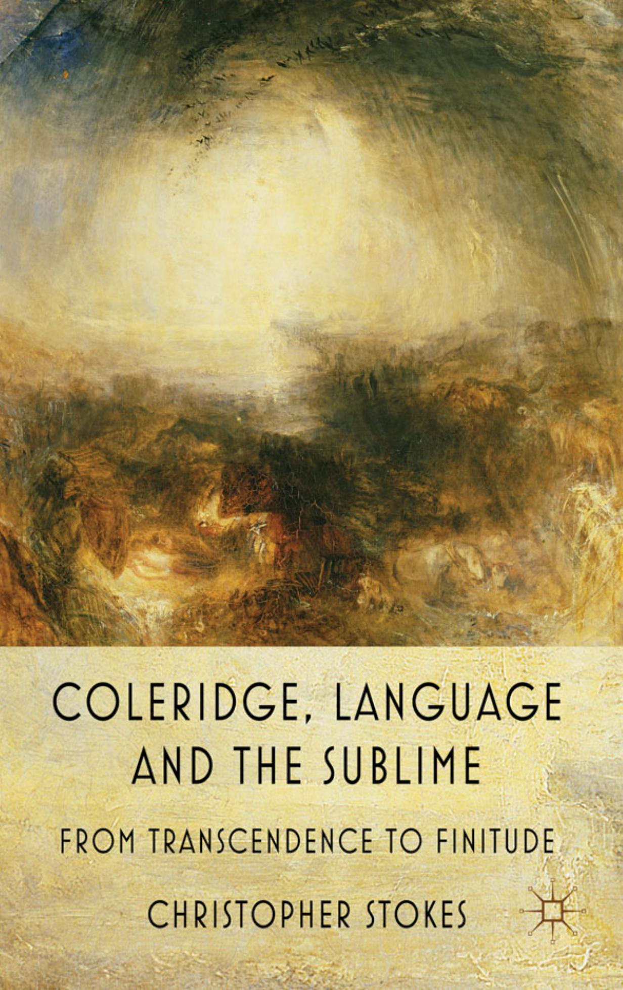 Coleridge, Language and the Sublime: From Transcendence to Finitude