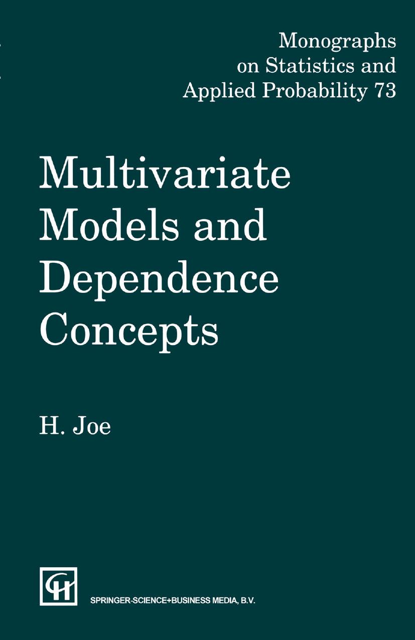 Multivariate Models and Multivariate Dependence Concepts