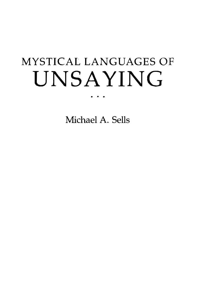 Mystical Languages of Unsaying